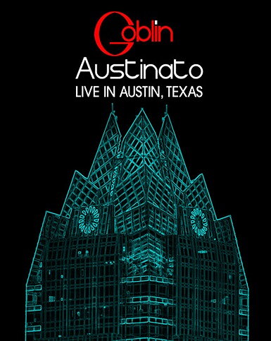 Goblin: Austinato - Live In Austin, Texas (BLU-RAY)