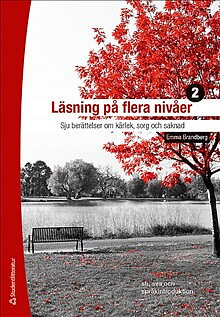 Läsning på flera nivåer 2 Elevpaket - Digital elevlicens 12 mån - Sju berättelser om kärlek, sorg och saknad