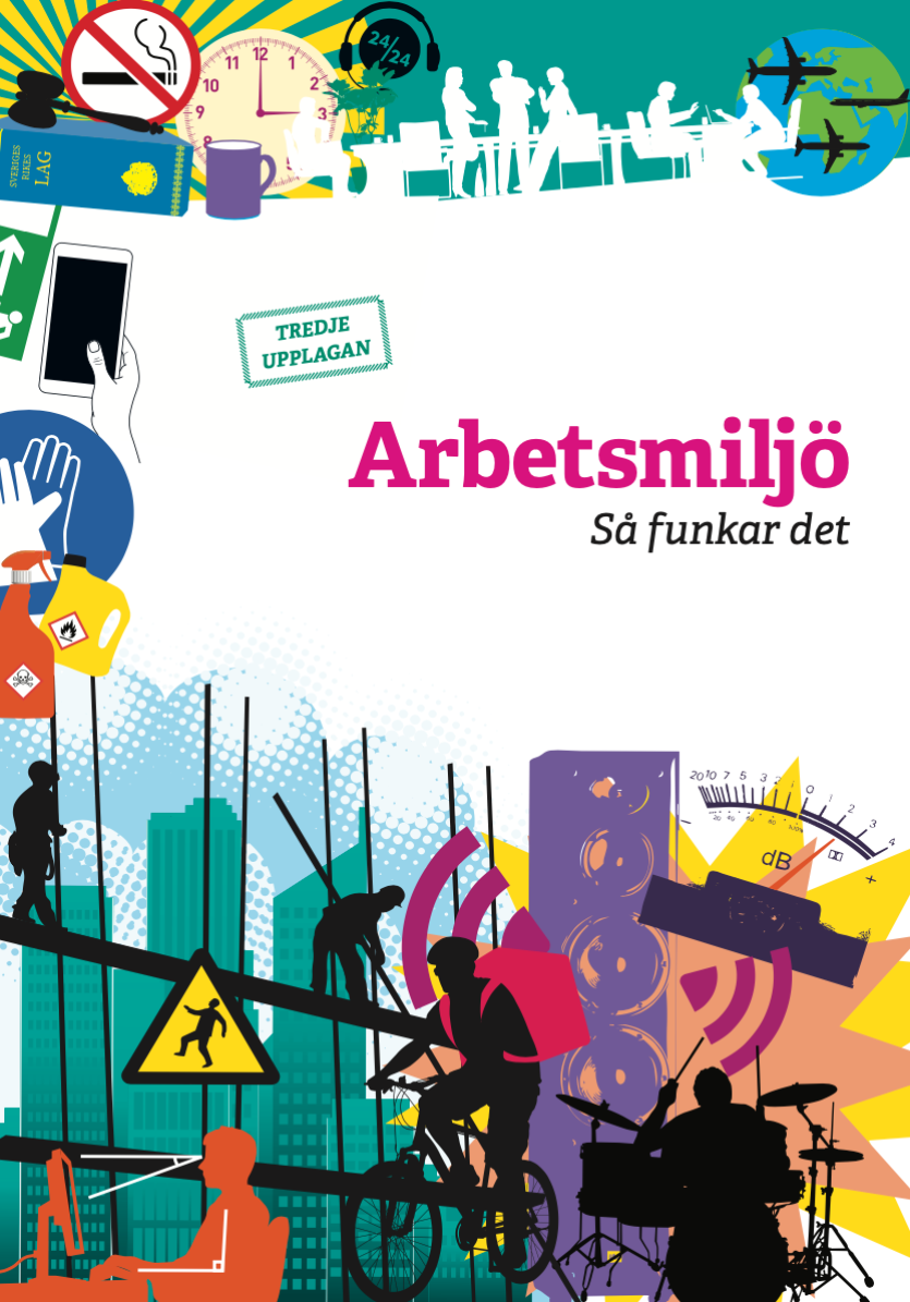 Arbetsmiljö - så funkar det