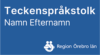 Skylt Teckenspråkstolk