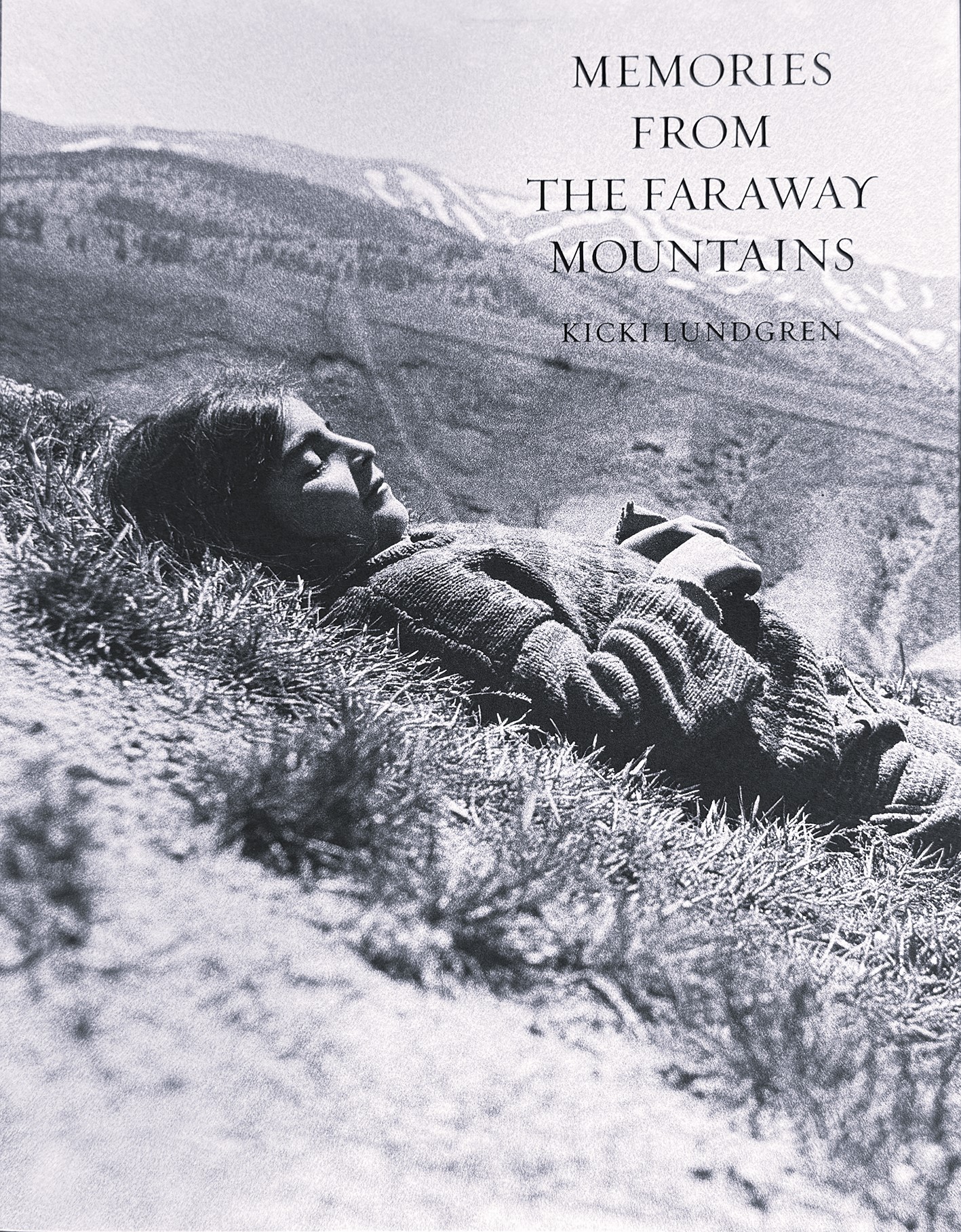 Kicki Lundgren - Memories from the faraway mountains