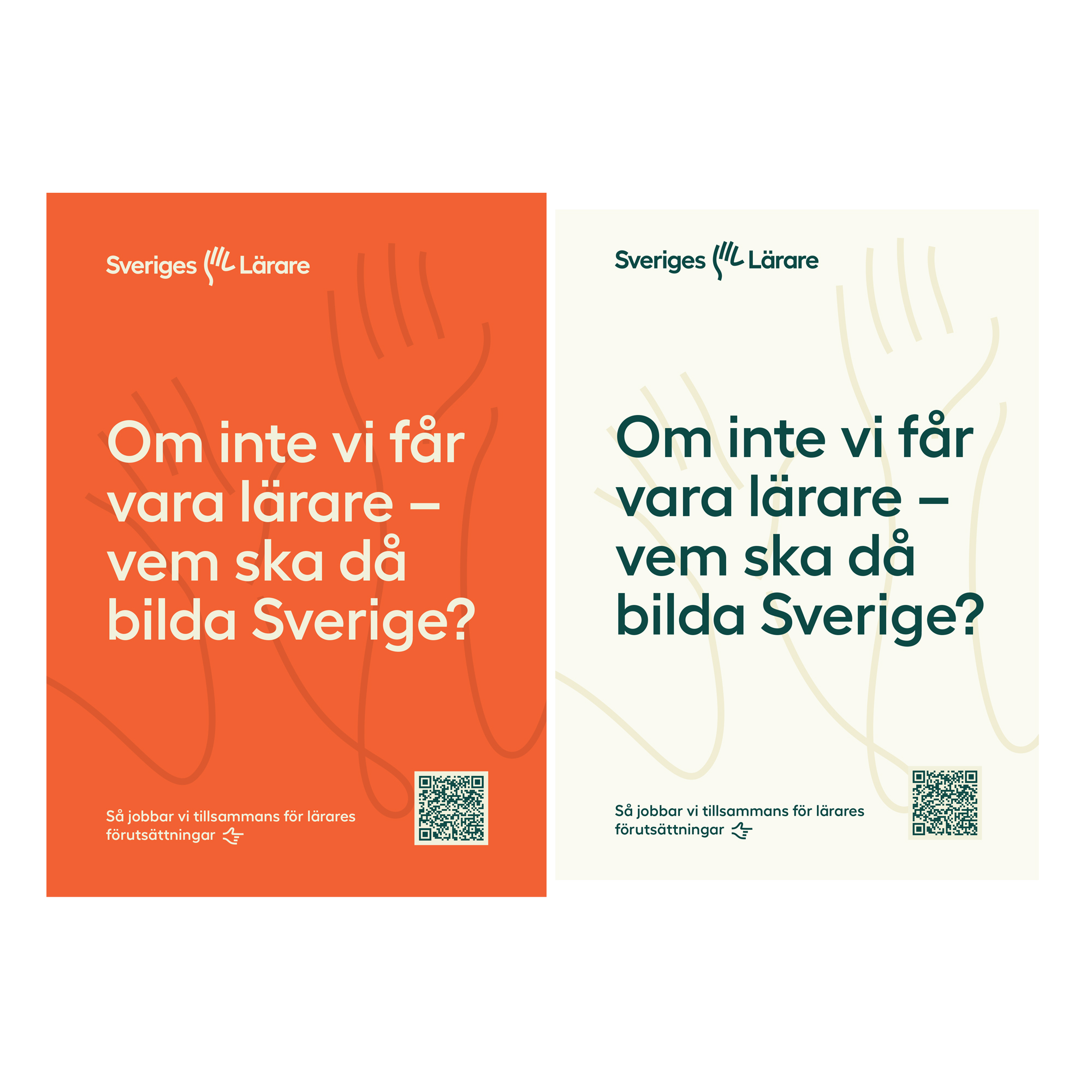 Om inte vi får vara lärare – vem ska då bilda Sverige? – Folder A5