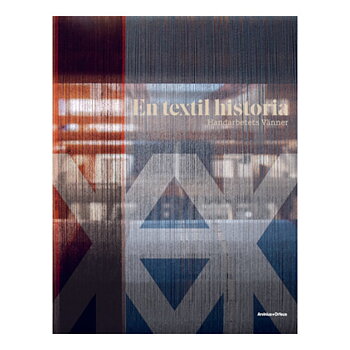 En textil historia: Handarbetets vänner