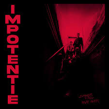 Impotentie - Zonder Title Deze Keer - LP