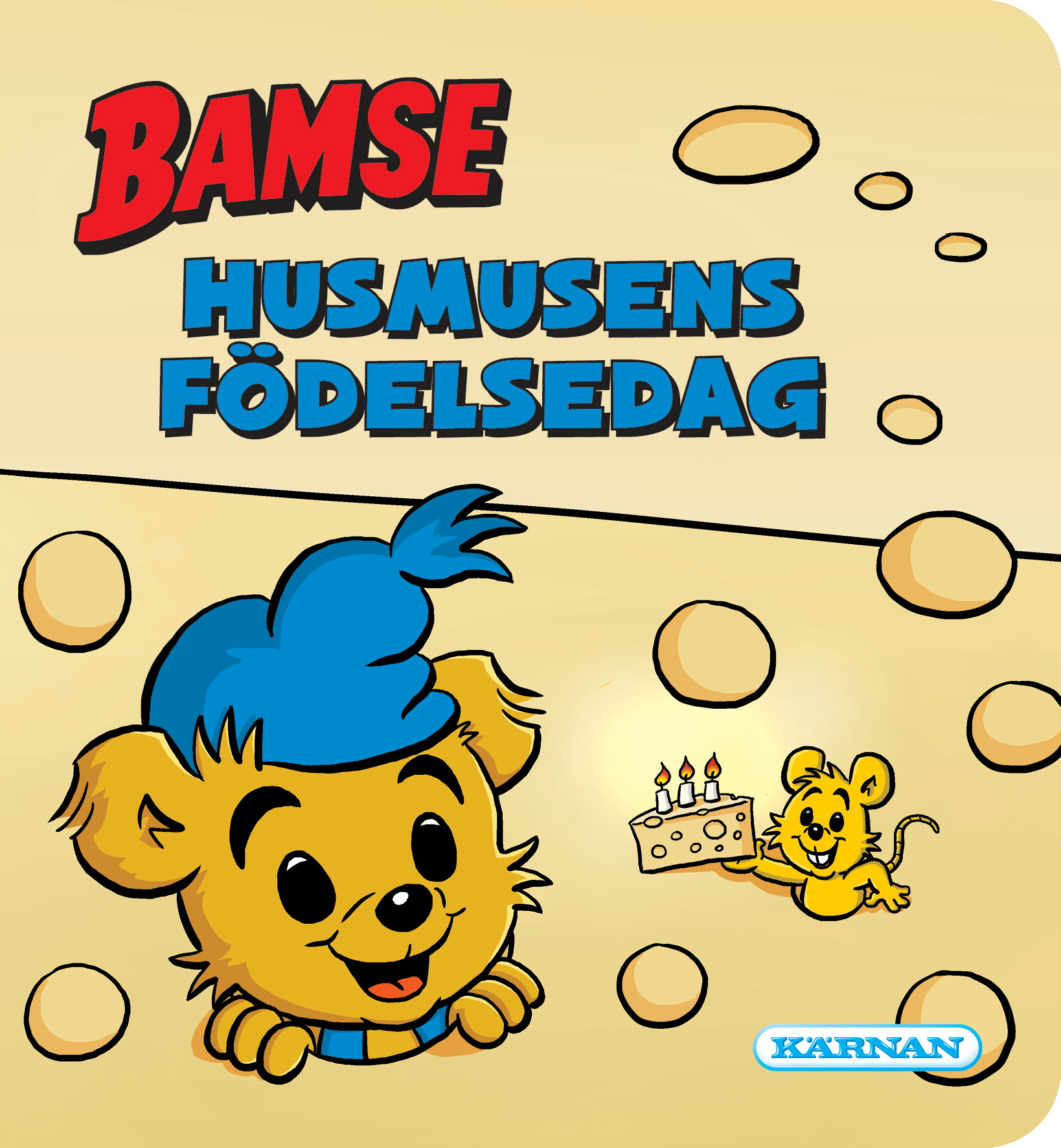 Bamse, Husmusens födelsedag