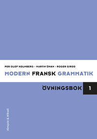 Modern fransk grammatik, övningsbok