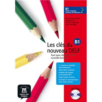 Les clés du nouveau DELF B1