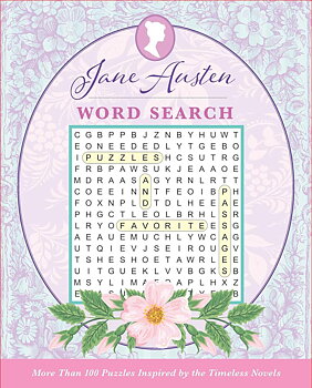 Jane Austen : Wordsearch - More than 100 Puzzles Inspired by the Timeless Novels