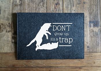 Laptopfodral - "Don´t grow up"