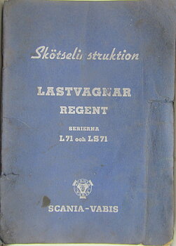 1954 Scania-Vabis Regent L71 och LS 71 Skötselinstruktion