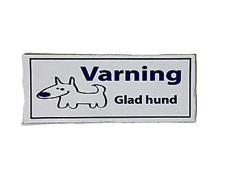 Advarsel Happy Dog