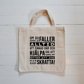 Tygkasse EKO - "Om du faller" Roligt citat