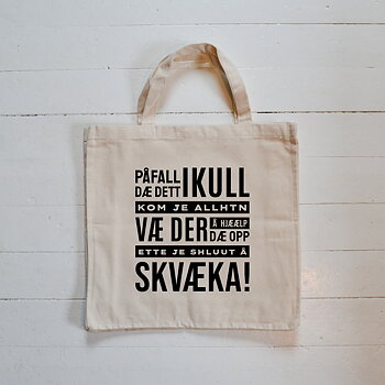 Tygkasse EKO - "Påfall dæ dett ikull" Jamska