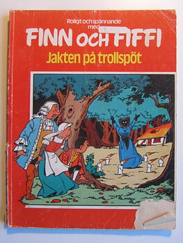 Finn och Fiffi 45 Jakten på trollspöt