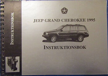1995 Jeep Grand Cherokee Instruktionsbok svensk/norsk