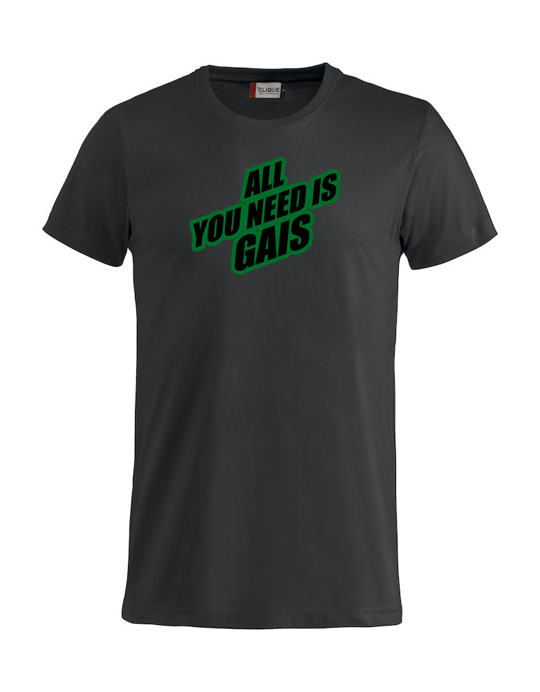 T-shirt, All You Need Is GAIS - 3