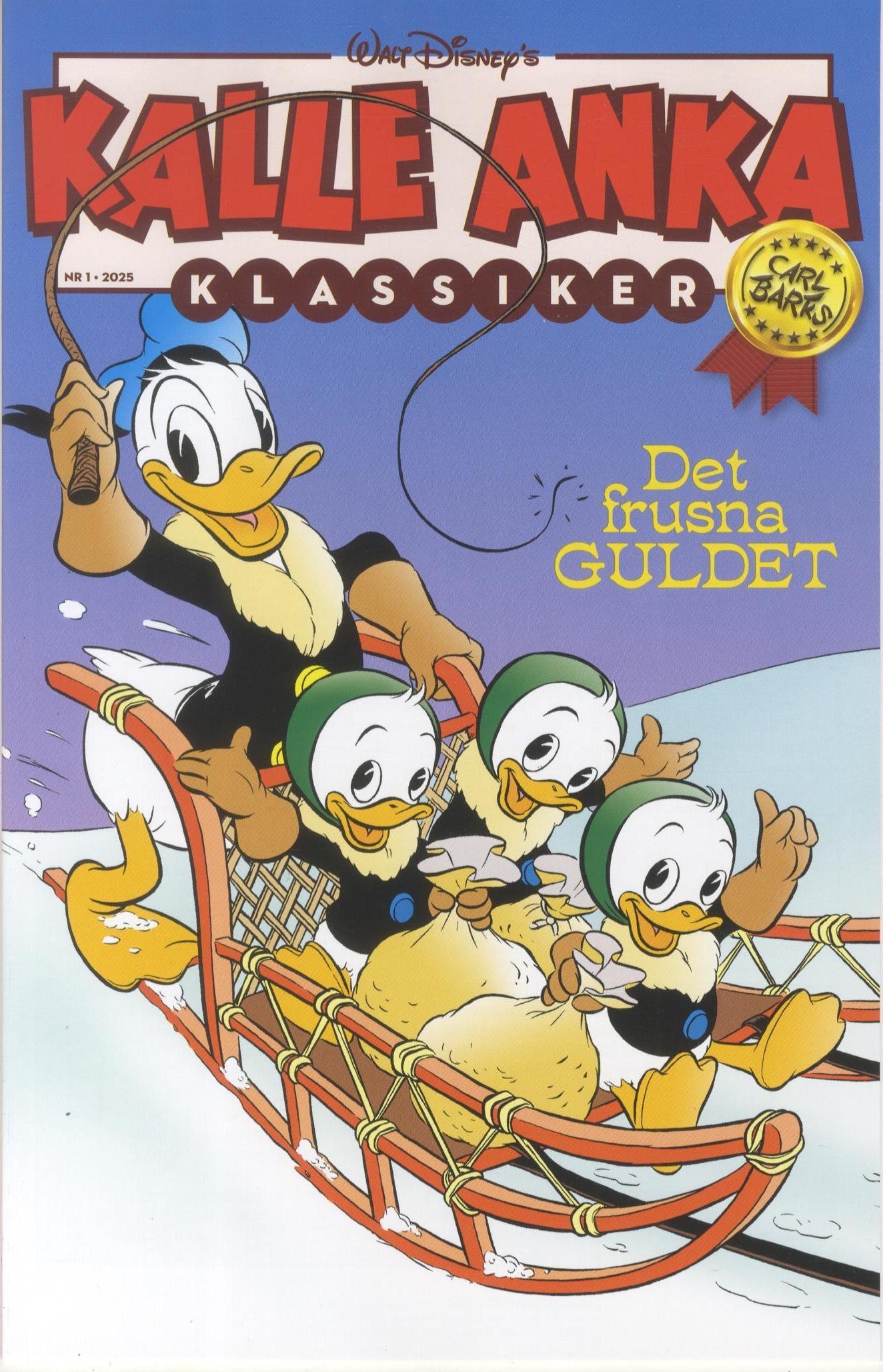 Kalle Anka Klassiker nr 1 2025, Det frusna guldet (Carl Barks)