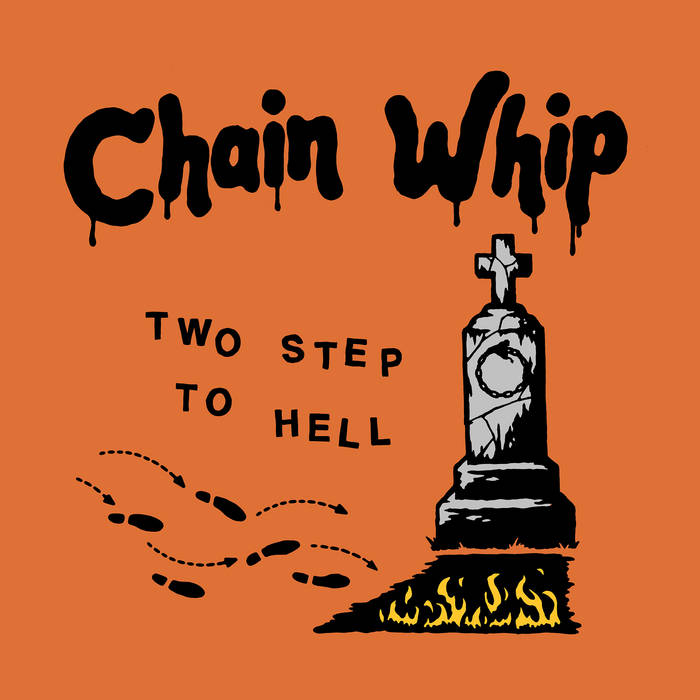 Chain Whip - Two Step To Hell - LP