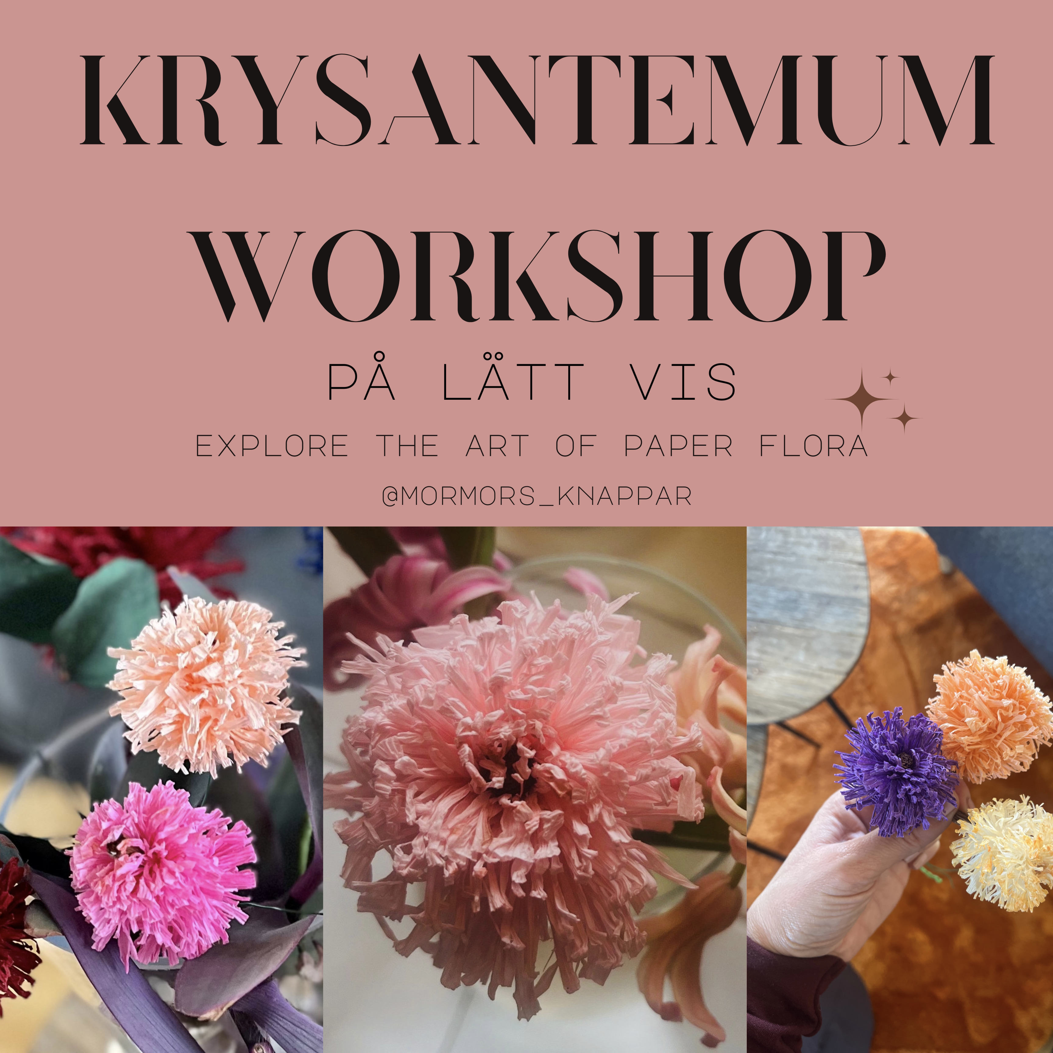 Affisch för workshop i pappersblommor; tema krysantemum