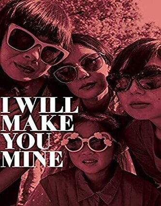 I Will Make You Mine (BLU-RAY)