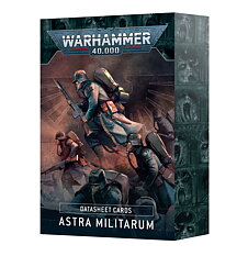 Warhammer 47-02 Data Sheet cards: Astra Militarum