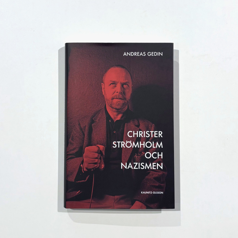 Andreas Gedin: Christer Strömholm och nazismen