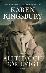 Alltid och för evigt - Karen Kingsbury