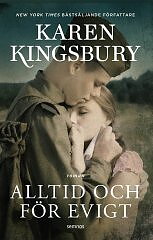 Alltid och för evigt - Karen Kingsbury