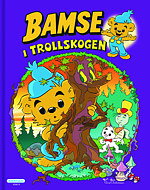 Bamse i trollskogen