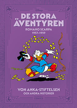 De stora äventyren 1957-59, Von Anka-stiftelsen och andra historier