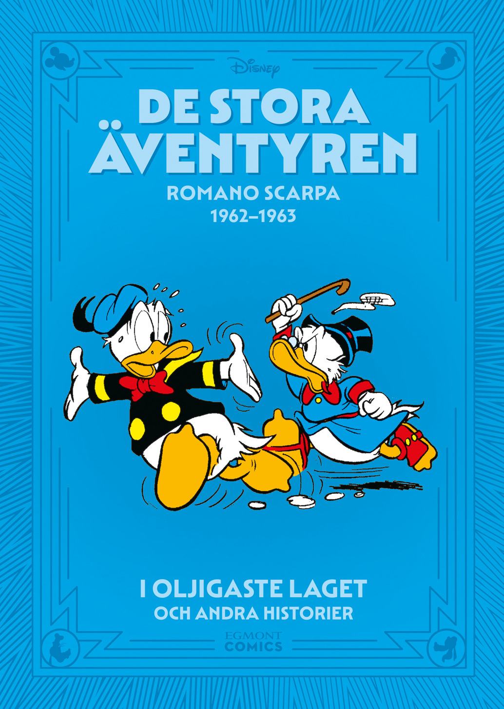 De stora äventyren 1962-63, I oljigaste laget och andra historier