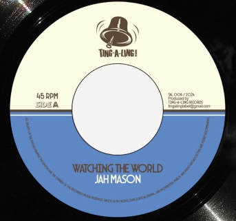 Jah Mason – Watching The World