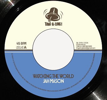 Jah Mason – Watching The World
