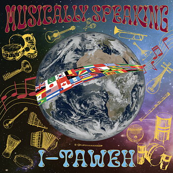 I-Taweh – Musically Speaking