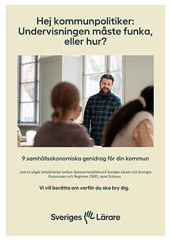Hej kommunpolitiker: Undervisningen måste funka, eller hur? – folder A5