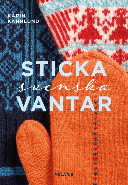 Sticka Svenska Vantar