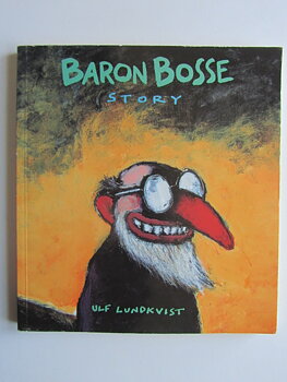Ulf Lundkvist Baron Bosse Story