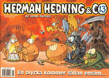 Herman Hedning Julalbum 13 En olycka kommer sällan ensam...