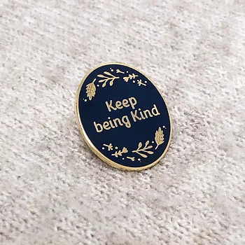 Pin "Keep being kind"