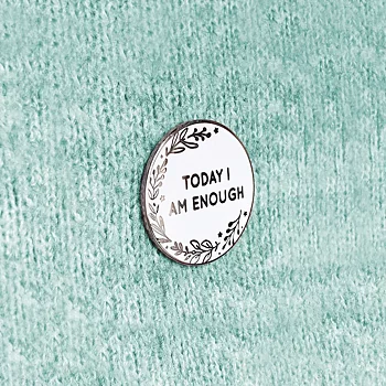 Pin "Today I am enough"