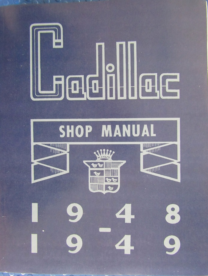1948-1949 Cadillac 49-61, 62, 60S, 75 and 86 Commercial cars Shop manual