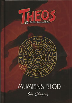 Theos ockulta kuriositeter bok 1, Mumiens blod, nytryck