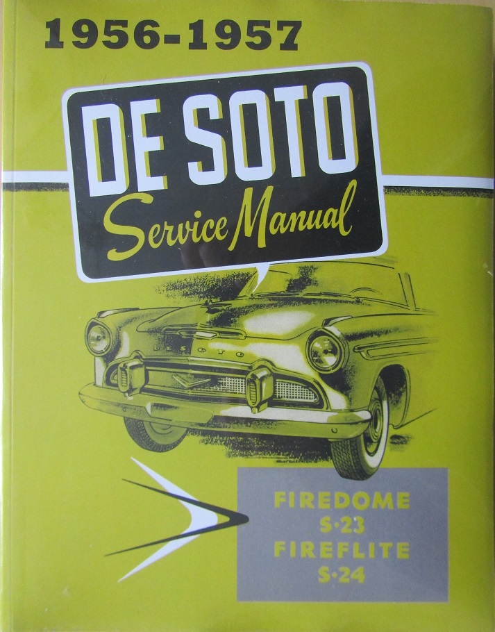 1956-1957 De Soto Service Manual