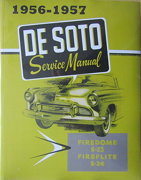 1956-1957 De Soto Service Manual
