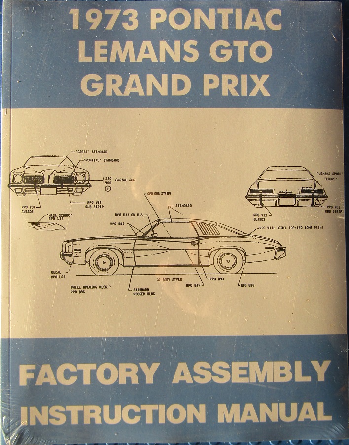 1973 Pontiac GTO Le Mans Grand Prix Factory Assembly Instruction Manual
