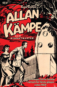 Allan Kämpe och hjärntrusten, ny serietidning