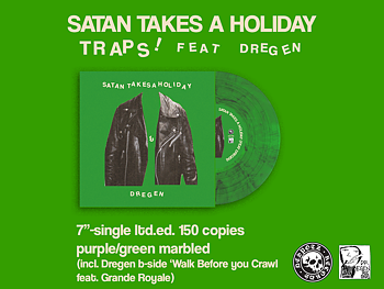 TRAPS! SATAN TAKES A HOLIDAY (FEAT. DREGEN) 7” PURPLE/GREEN VINYL