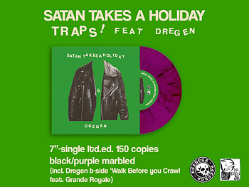 TRAPS! SATAN TAKES A HOLIDAY (FEAT. DREGEN) 7" BLACK/PURPLE VINYL