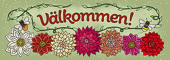Skylt - Välkommen Dahlia