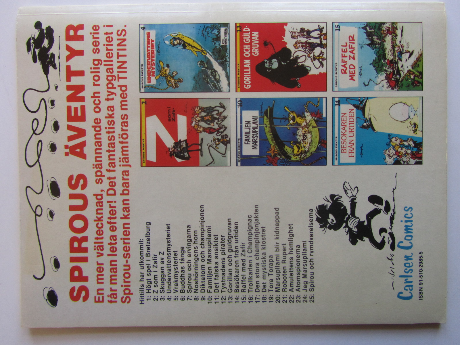 Spirou 25 Spirou och rymdvarelserna 1:a uppl. - 2